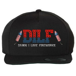 DILF Damn I Love Fireworks Funny July 4th American Patriotic Wool Snapback Cap