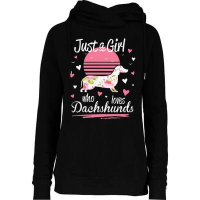 Dachshund Design Just A Who Loves Dachshunds Womens Funnel Neck Pullover Hood