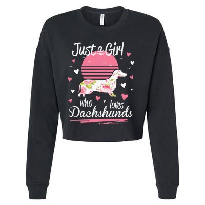 Dachshund Design Just A Who Loves Dachshunds Cropped Pullover Crew