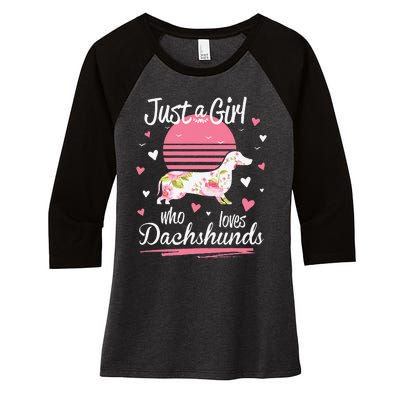 Dachshund Design Just A Who Loves Dachshunds Women's Tri-Blend 3/4-Sleeve Raglan Shirt