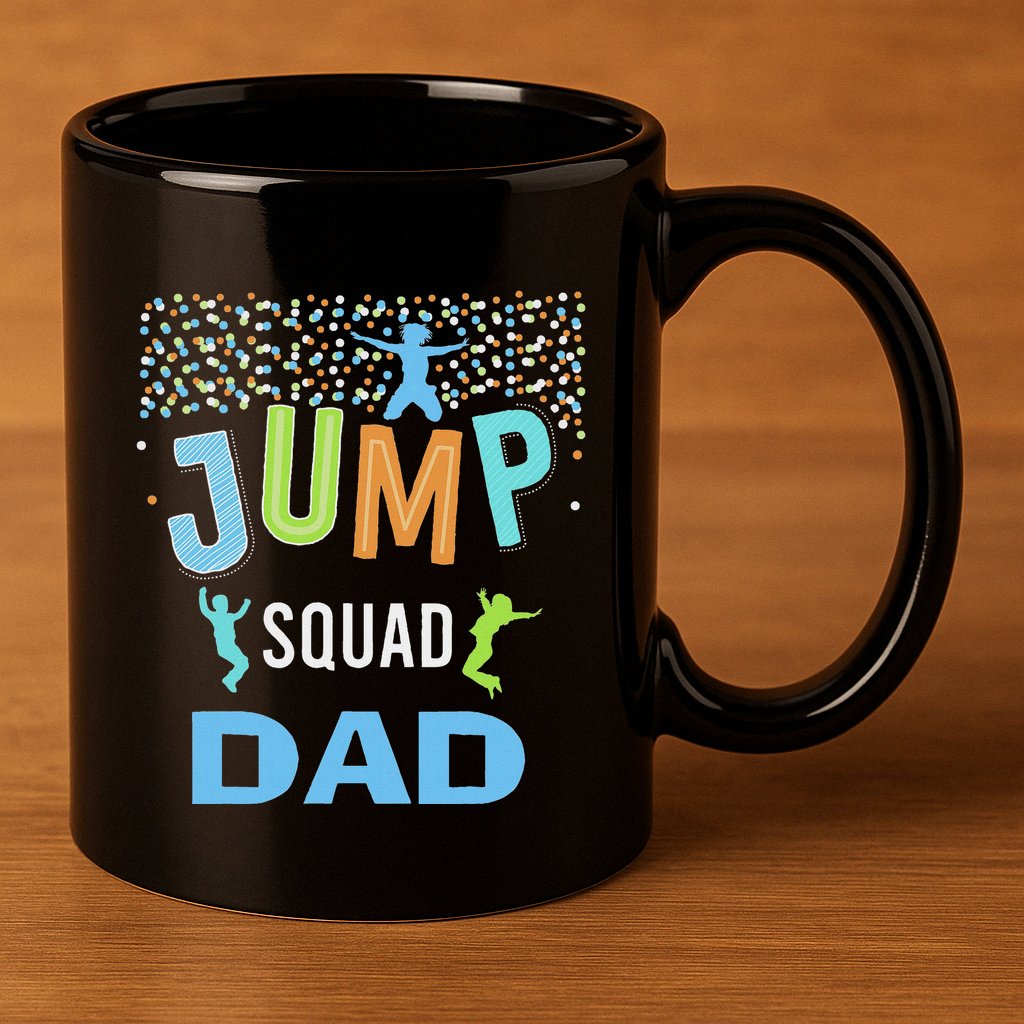 Dad Daddy Jump Squad Birthday Boy Trampoline Jumper Bday 11oz C Handle Ceramic Mug