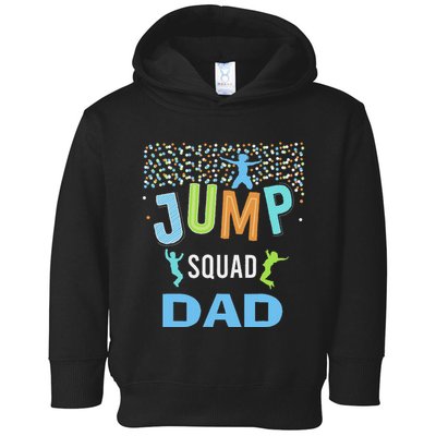 Dad Daddy Jump Squad Birthday Boy Trampoline Jumper Bday Toddler Hoodie