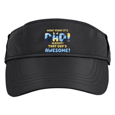 Dog Dad Joke ItS Dad Alright That Guys Awesome Fathers Day Adult Drive Performance Visor