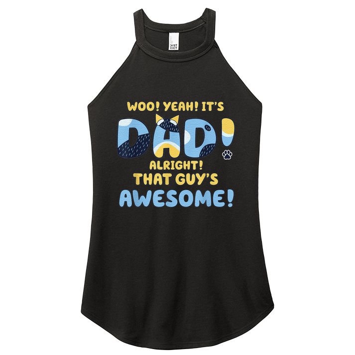 Dog Dad Joke ItS Dad Alright That Guys Awesome Fathers Day Women's Perfect Tri Rocker Tank