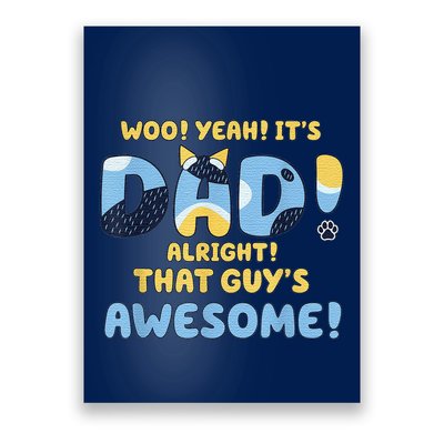 Dog Dad Joke ItS Dad Alright That Guys Awesome Fathers Day Poster