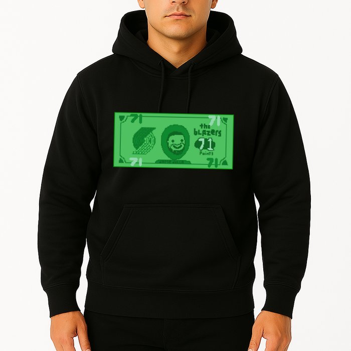 Dame Dolla Jame Dolla The Blazers 71 Points Hoodie