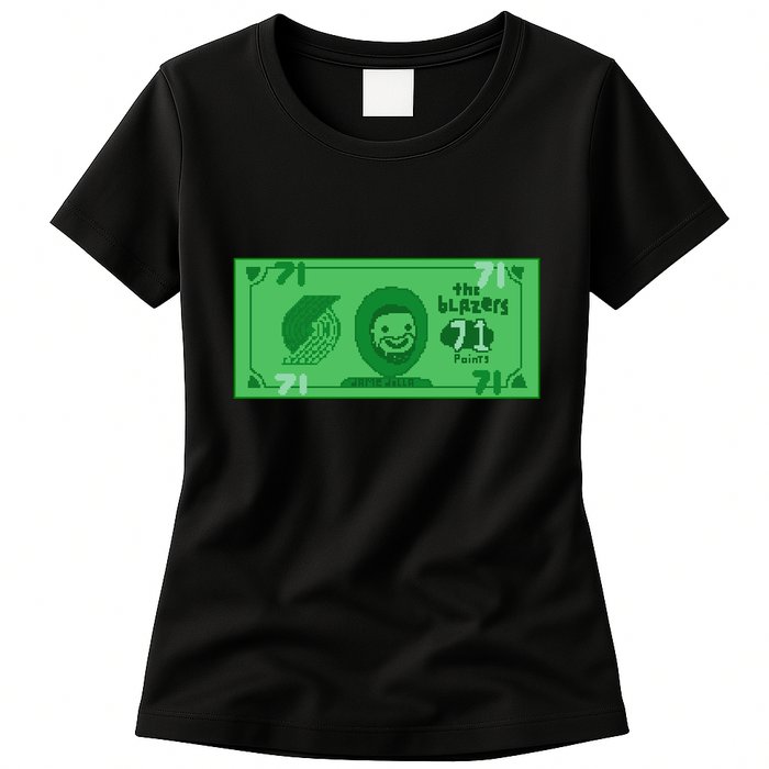 Dame Dolla Jame Dolla The Blazers 71 Points Womens T-Shirt