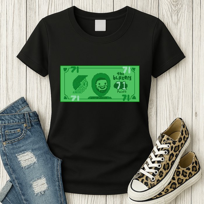 Dame Dolla Jame Dolla The Blazers 71 Points Womens T-Shirt