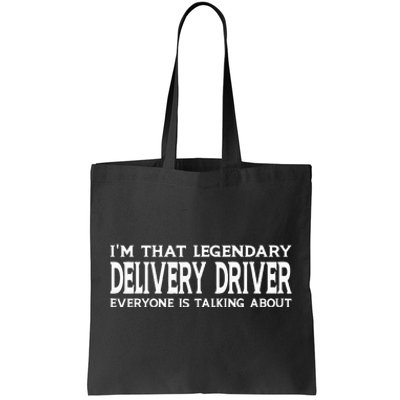 Delivery Driver Job Title Employee Funny Delivery Driver Tote Bag