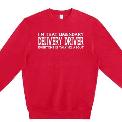 Delivery Driver Job Title Employee Funny Delivery Driver Premium Crewneck Sweatshirt