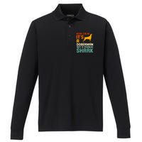 Doberman Dog Keep Calm ItS A Doberman Not A Shark Performance Long Sleeve Polo