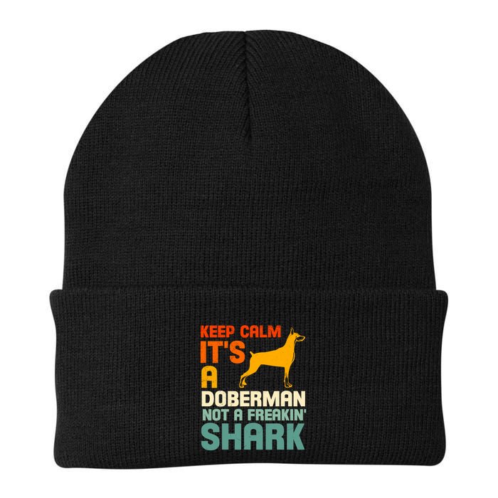 Doberman Dog Keep Calm ItS A Doberman Not A Shark Beanie