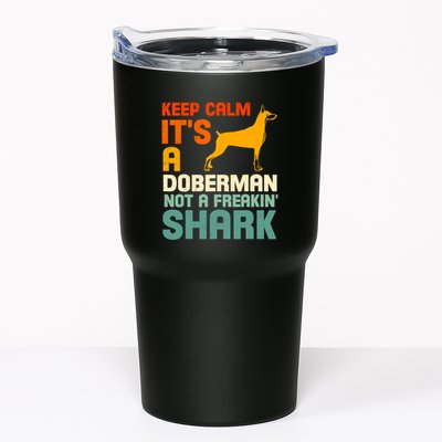 Doberman Dog Keep Calm ItS A Doberman Not A Shark Tumbler