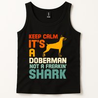 Doberman Dog Keep Calm ItS A Doberman Not A Shark Tank Top