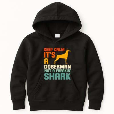 Doberman Dog Keep Calm ItS A Doberman Not A Shark Kids Hoodie