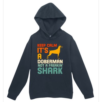 Doberman Dog Keep Calm ItS A Doberman Not A Shark Urban Pullover Hoodie