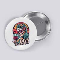 Diva De Los Muertos Skeleton Halloween Party Button