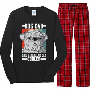 Dog Dad Like A Regular Dad Cooler Great Gift Long Sleeve Pajama Set