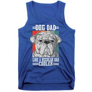 Dog Dad Like A Regular Dad Cooler Great Gift Tank Top