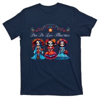 Dia De Los Muertos Three Catrinas Day Of The Dead T-Shirt