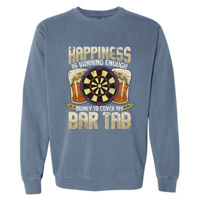 Darts Dart League Team Bar Tab Funny Humor Sayings Quotes Garment-Dyed Sweatshirt