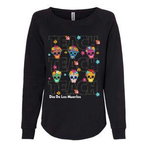 Dia De Los Muertos Day Of The Dead Sugar Skull Teacher Womens California Wash Sweatshirt