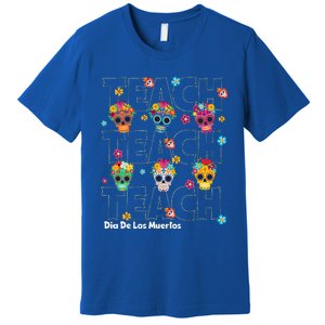 Dia De Los Muertos Day Of The Dead Sugar Skull Teacher Premium T-Shirt