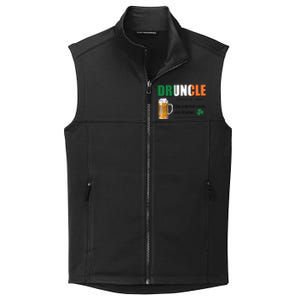 Druncle Definition Like A Normal Uncle Only Drunker St Patrick's Day Collective Smooth Fleece Vest