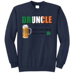 Druncle Definition Like A Normal Uncle Only Drunker St Patrick's Day Sweatshirt