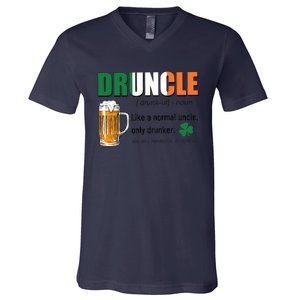 Druncle Definition Like A Normal Uncle Only Drunker St Patrick's Day V-Neck T-Shirt