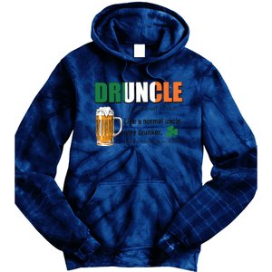 Druncle Definition Like A Normal Uncle Only Drunker St Patrick's Day Tie Dye Hoodie