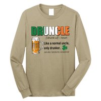 Druncle Definition Like A Normal Uncle Only Drunker St Patrick's Day Long Sleeve Shirt