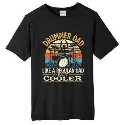 Drummer Dad Like A Regular Dad But Cooler Drums Tall Fusion ChromaSoft Performance T-Shirt