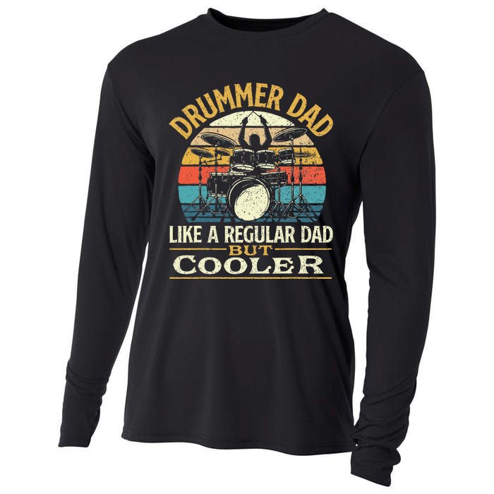 Drummer Dad Like A Regular Dad But Cooler Drums Cooling Performance Long Sleeve Crew