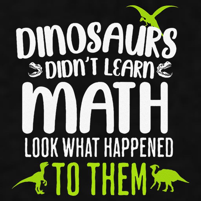 Dinosaurs DidnT Learn Math Look What Dinosaur Math Joke Ladies PosiCharge Tri-Blend Wicking Tank