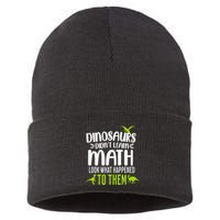 Dinosaurs DidnT Learn Math Look What Dinosaur Math Joke Sustainable Knit Beanie
