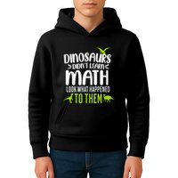 Dinosaurs DidnT Learn Math Look What Dinosaur Math Joke Kids Hoodie
