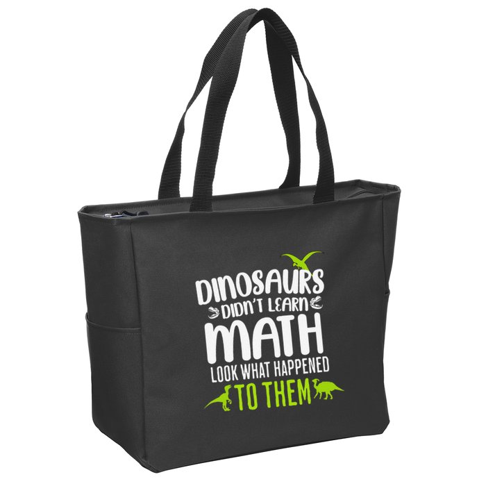 Dinosaurs DidnT Learn Math Look What Dinosaur Math Joke Zip Tote Bag