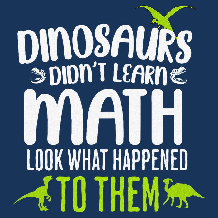Dinosaurs DidnT Learn Math Look What Dinosaur Math Joke Infant Baby Jersey Bodysuit
