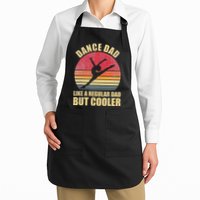 Dance Dad Like A Regular Dad But Cooler Daddy. Funny Da Apron