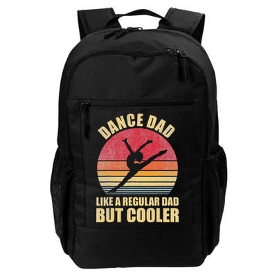 Dance Dad Like A Regular Dad But Cooler Daddy. Funny Da Backpack