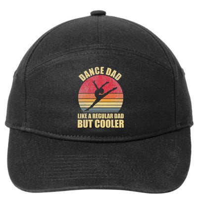 Dance Dad Like A Regular Dad But Cooler Daddy. Funny Da 7-Panel Snapback Hat