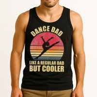 Dance Dad Like A Regular Dad But Cooler Daddy. Funny Da Tank Top