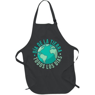Día De La Tierra Todos Los Días Spanish Earth Day Everyday Full-Length Apron With Pockets