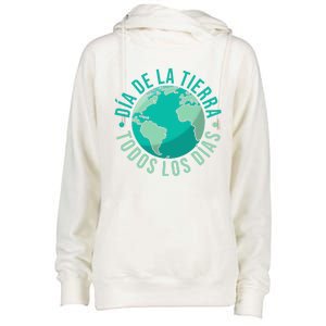 Día De La Tierra Todos Los Días Spanish Earth Day Everyday Womens Funnel Neck Pullover Hood