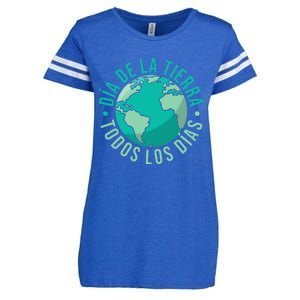 Día De La Tierra Todos Los Días Spanish Earth Day Everyday Enza Ladies Jersey Football T-Shirt