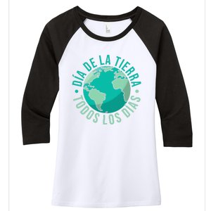 Día De La Tierra Todos Los Días Spanish Earth Day Everyday Women's Tri-Blend 3/4-Sleeve Raglan Shirt