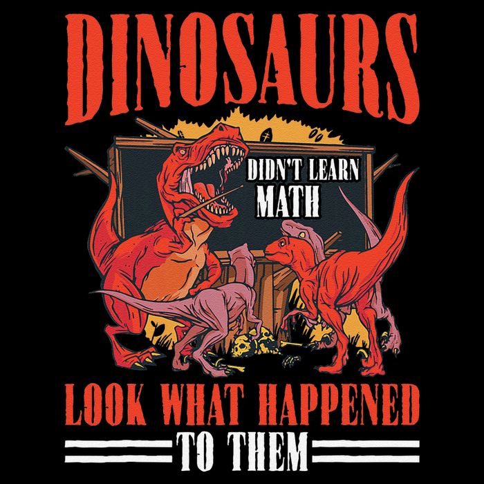 Dinosaurs DidnT Learn Math Look What Happened To Them Baby Bodysuit