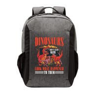 Dinosaurs DidnT Learn Math Look What Happened To Them Vector Backpack