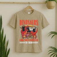 Dinosaurs DidnT Learn Math Look What Happened To Them T-Shirt